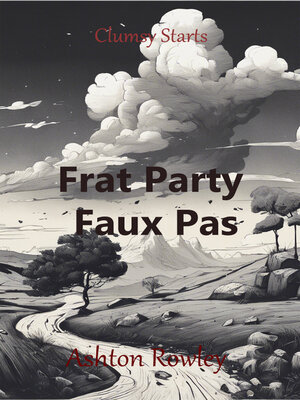 cover image of Frat Party Faux Pas